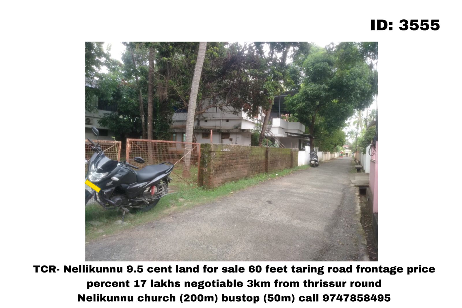 TCR- Nellikunnu 9.5 cent land for sale